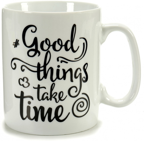 Arte Regal hrnček Good Things Take Time 400 ml biely porcelán