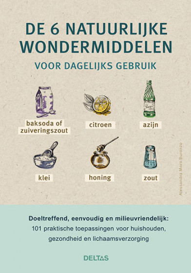 Deltas De 6 natuurlijke wondermiddelen Deltas De 6 natuurlijke wondermiddelen